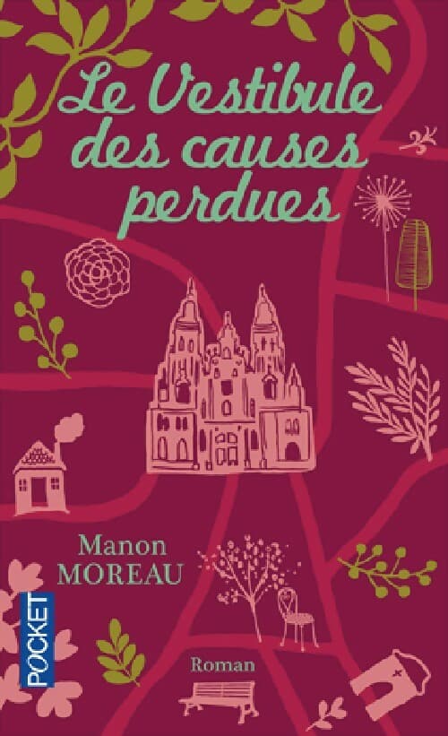 Le vestibule des causes perdues - Manon Moreau