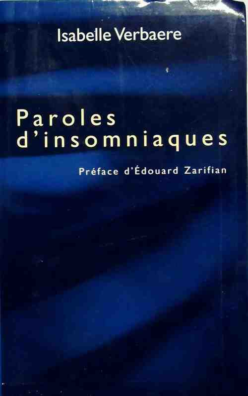 Paroles d'insomniaques - Isabelle Verbaere