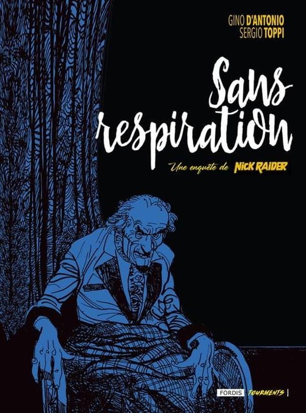 Nick Raider - Sans respiration