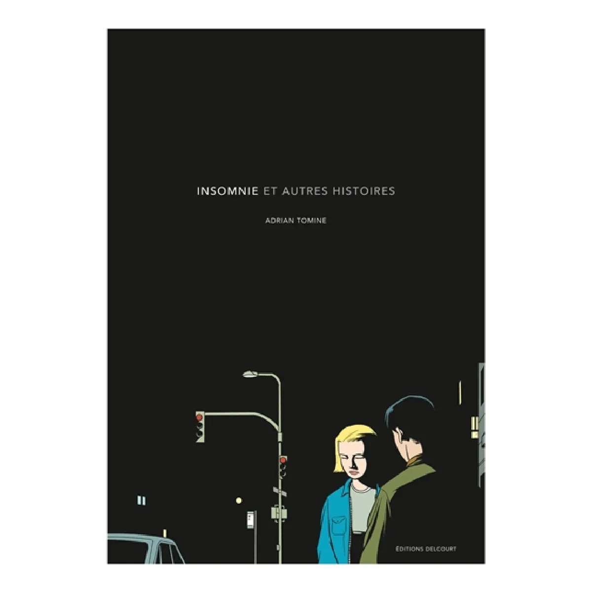 Insomnie : et autres histoires